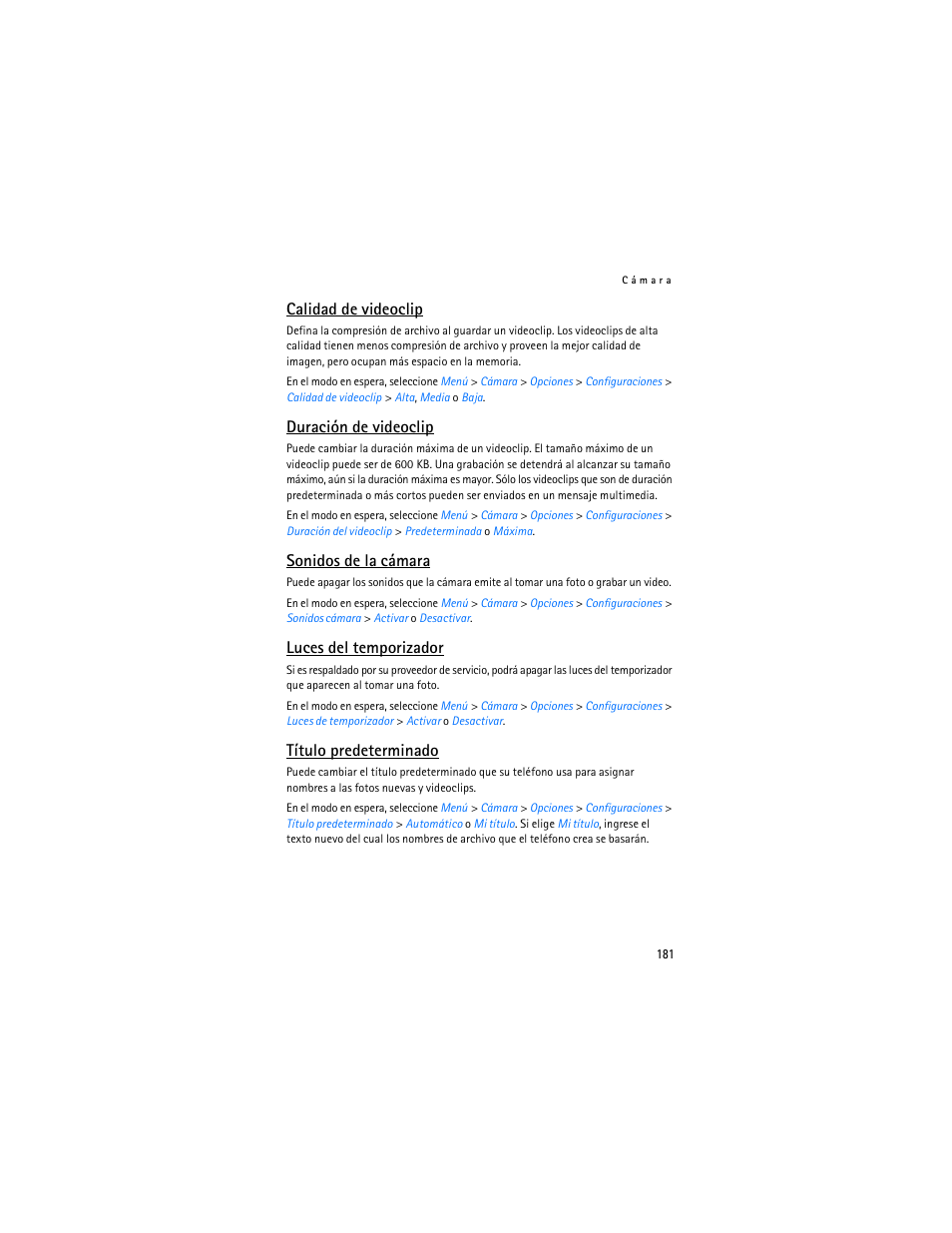 Calidad de videoclip, Duración de videoclip, Sonidos de la cámara | Luces del temporizador, Título predeterminado | Nokia 6265i User Manual | Page 182 / 257