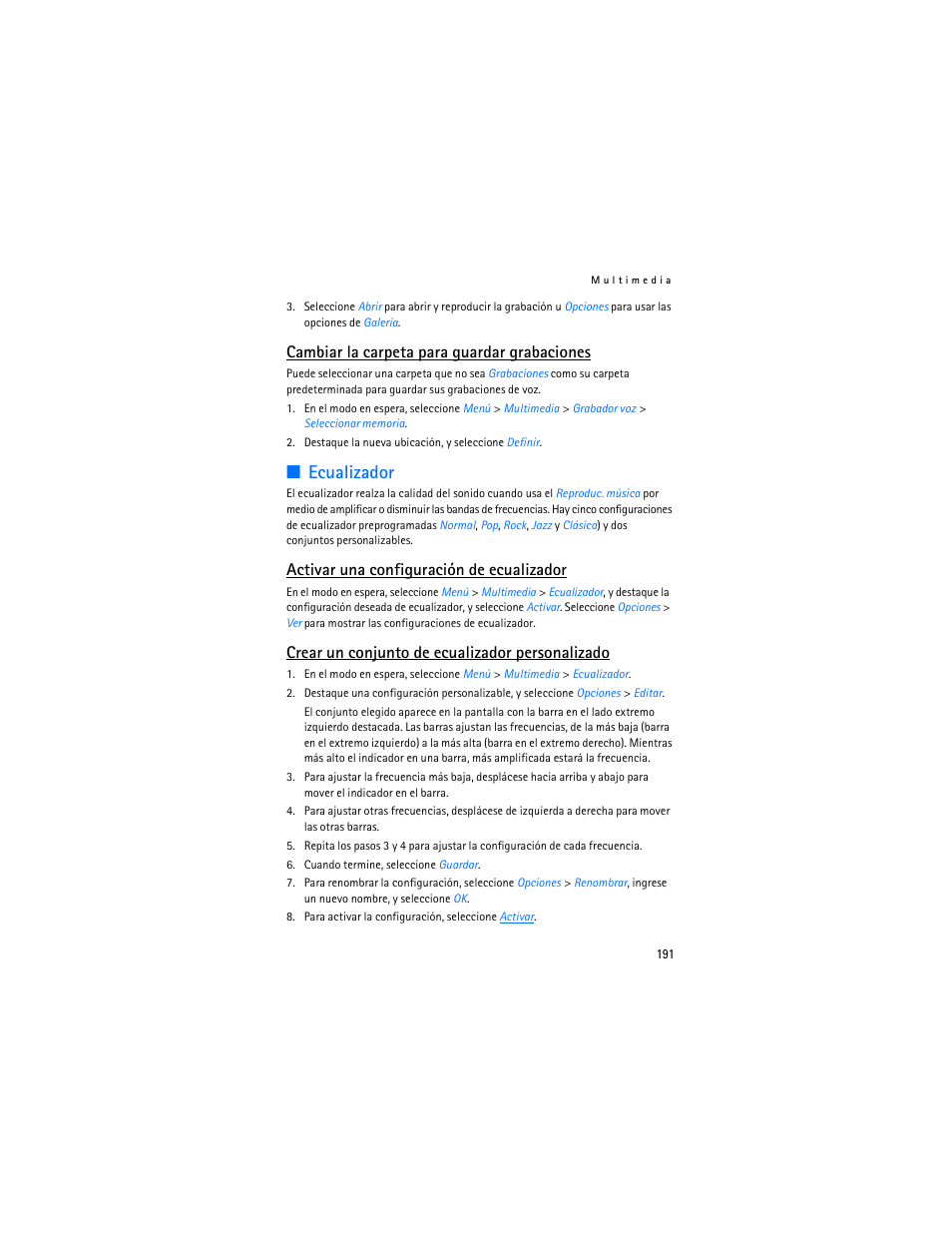 Ecualizador, Cambiar la carpeta para guardar grabaciones, Activar una configuración de ecualizador | Crear un conjunto de ecualizador personalizado | Nokia 6265i User Manual | Page 192 / 257