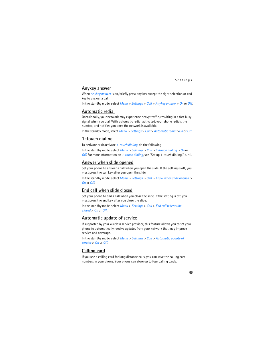 Anykey answer, Automatic redial, Touch dialing | Answer when slide opened, End call when slide closed, Automatic update of service, Calling card | Nokia 6265i User Manual | Page 70 / 257