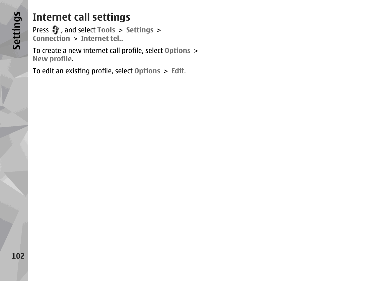 Internet call settings, Se ttings | Nokia N95 User Manual | Page 102 / 117