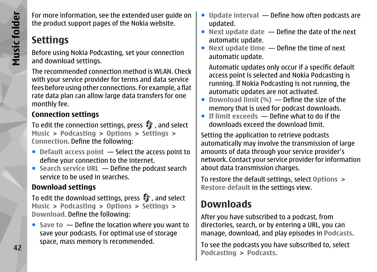 Settings, Downloads, Music fol der | Nokia N95 User Manual | Page 42 / 117