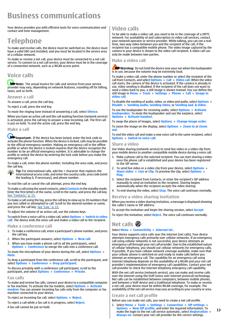 Business communications, Telephone, Voice calls | Answer a call, Make a call, Make a conference call, Fax calls, Video calls, Make a video call, Share a video | Nokia E51 User Manual | Page 13 / 52