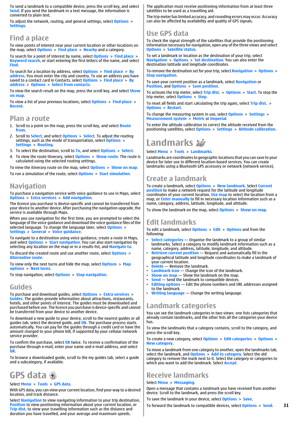 Find a place, Plan a route, Navigation | Guides, Gps data, Use gps data, Landmarks, Create a landmark, Edit landmarks, Landmark categories | Nokia E51 User Manual | Page 31 / 52