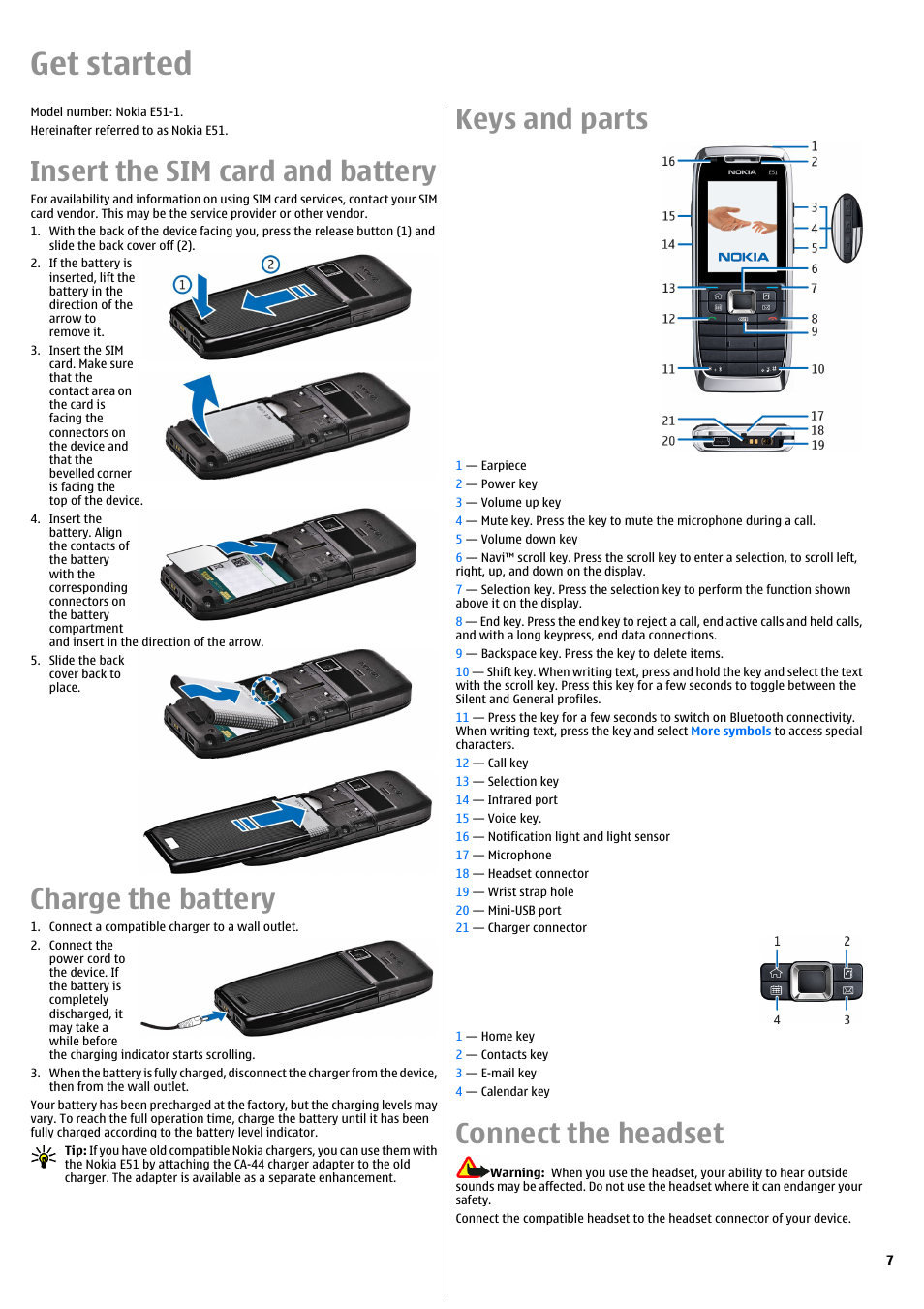 Get started, Insert the sim card and battery, Charge the battery | Keys and parts, Connect the headset | Nokia E51 User Manual | Page 7 / 52