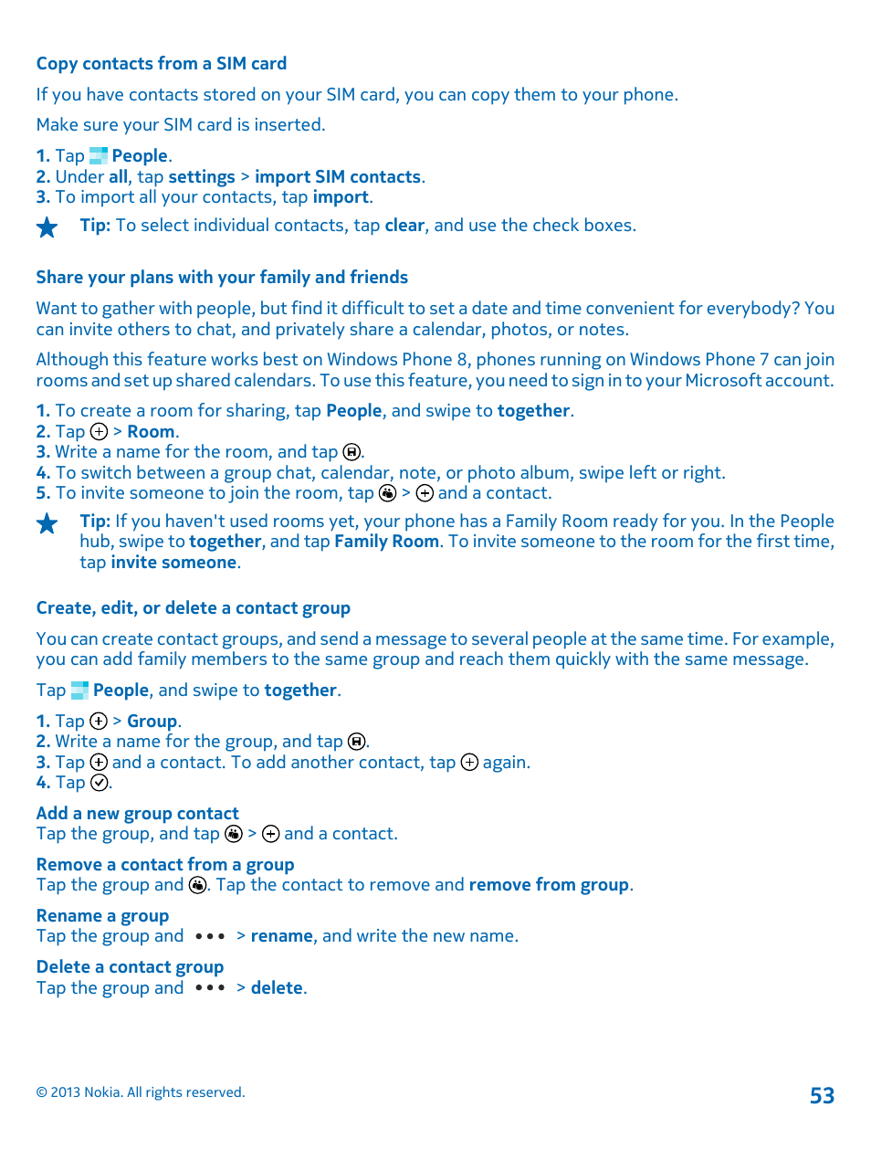 Copy contacts from a sim card, Share your plans with your family and friends, Create, edit, or delete a contact group | Nokia Lumia 820 User Manual | Page 53 / 121