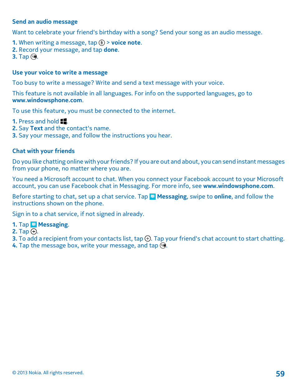 Send an audio message, Use your voice to write a message, Chat with your friends | Nokia Lumia 820 User Manual | Page 59 / 121