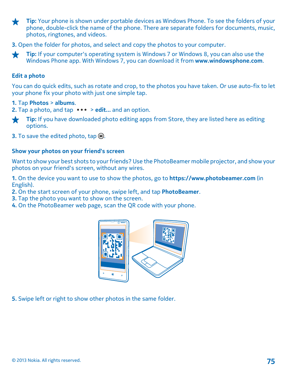Edit a photo, Show your photos on your friend's screen | Nokia Lumia 820 User Manual | Page 75 / 121