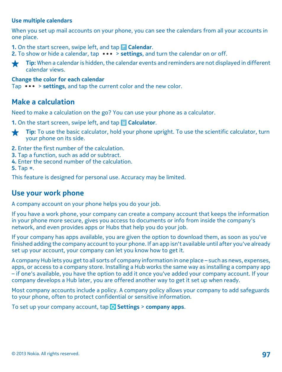 Use multiple calendars, Make a calculation, Use your work phone | Nokia Lumia 820 User Manual | Page 97 / 121