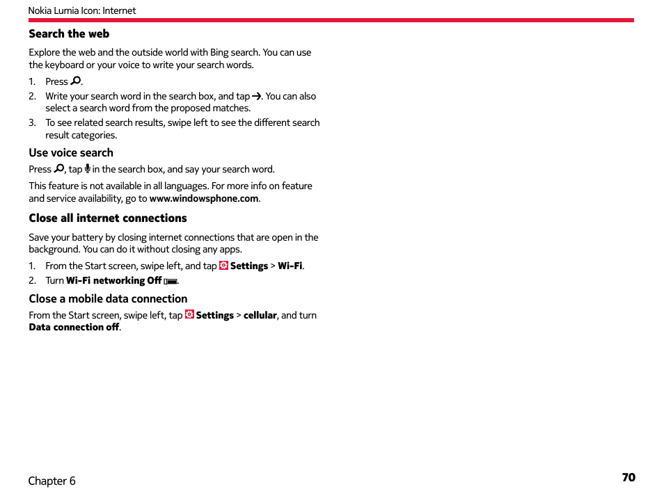 Search the web, Close all internet connections, Search the web close all internet connections | Nokia Lumia Icon User Manual | Page 70 / 102