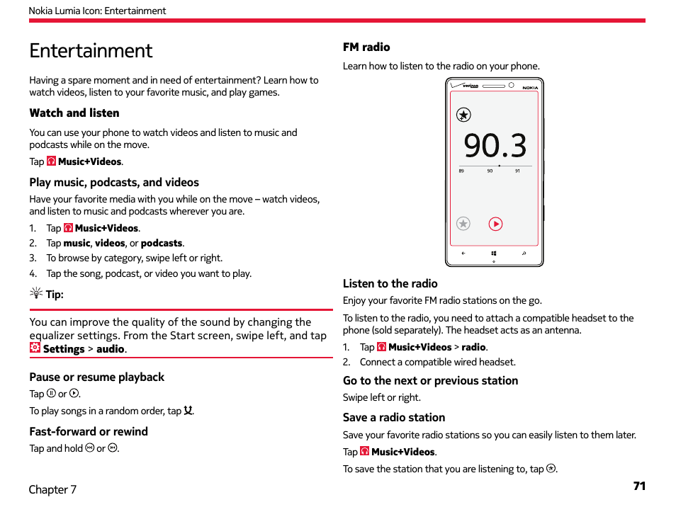 Entertainment, Watch and listen, Fm radio | Watch and listen fm radio | Nokia Lumia Icon User Manual | Page 71 / 102