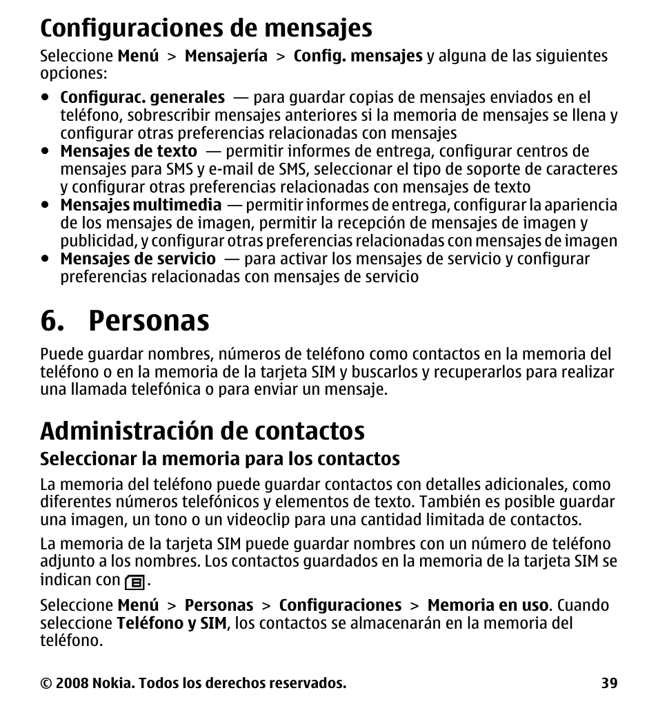 Configuraciones de mensajes, Personas, Administración de contactos | En contactos, Consulte, Administración de contactos", pág. 39 | Nokia 7510 Supernova User Manual | Page 116 / 160