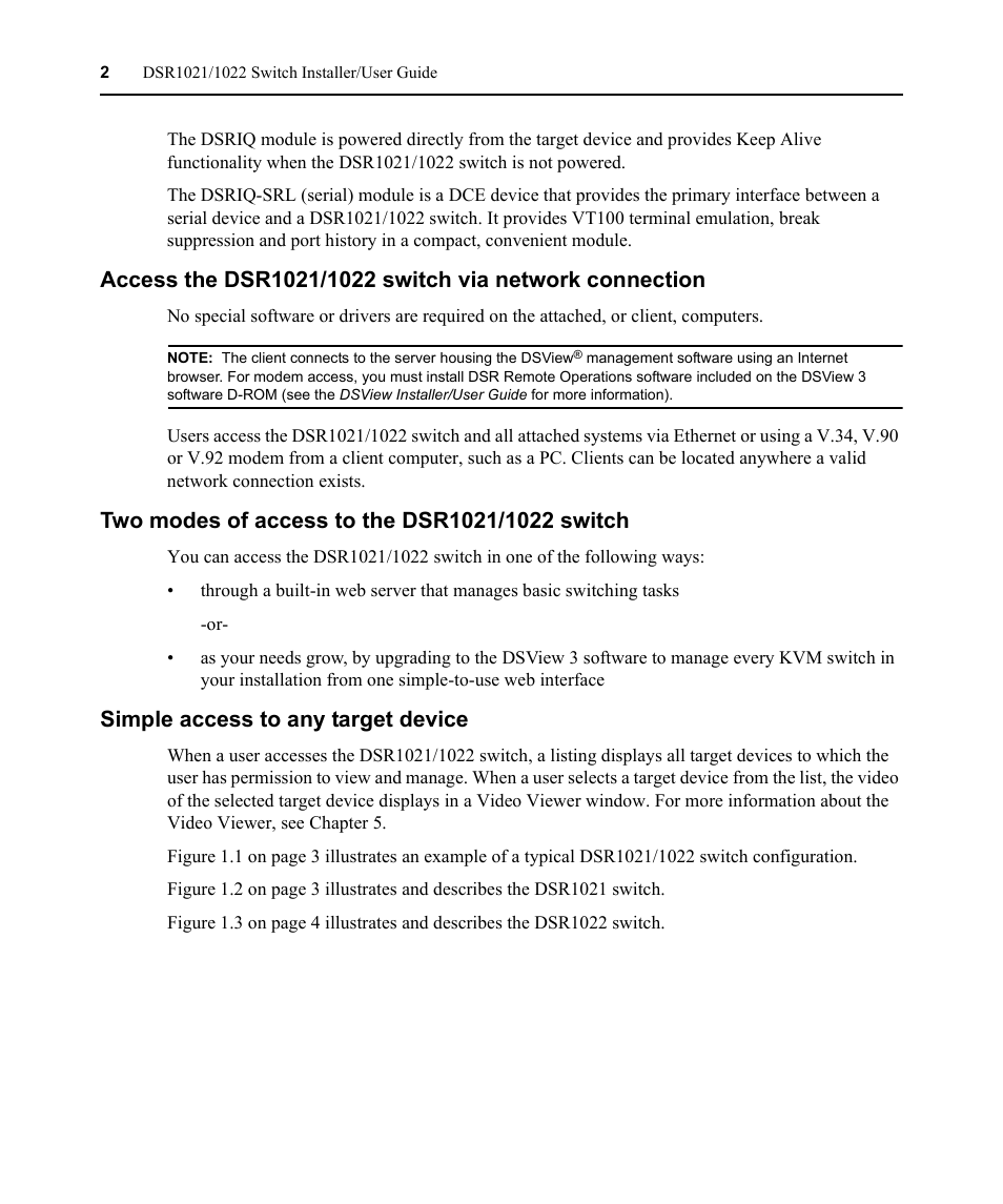 Two modes of access to the dsr1021/1022 switch, Simple access to any target device | Avocent DSR1021 User Manual | Page 14 / 110