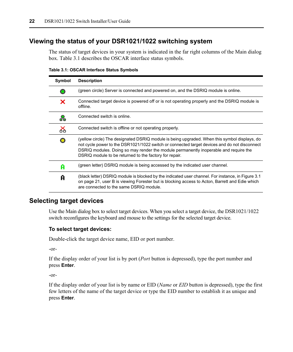 Selecting target devices, Table 3.1: oscar interface status symbols | Avocent DSR1021 User Manual | Page 34 / 110