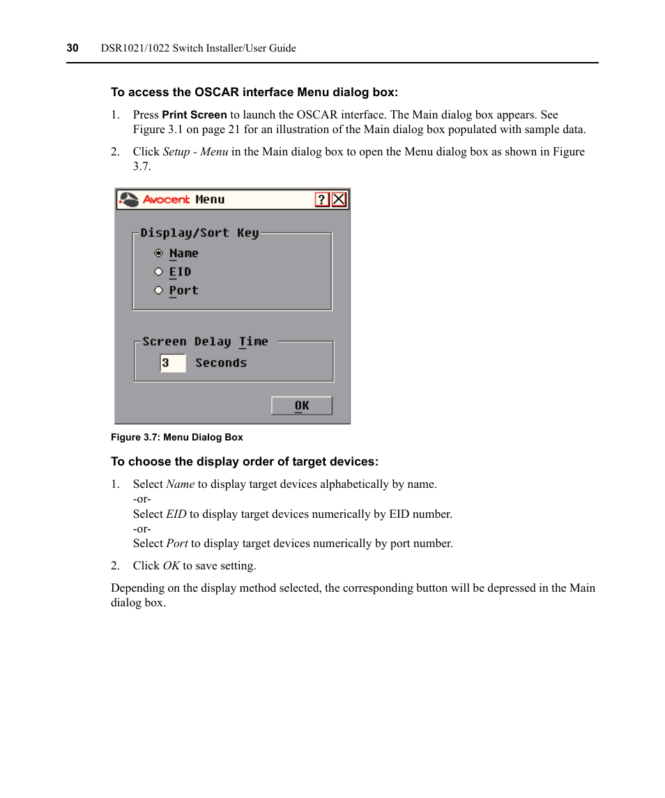 Figure 3.7: menu dialog box | Avocent DSR1021 User Manual | Page 42 / 110