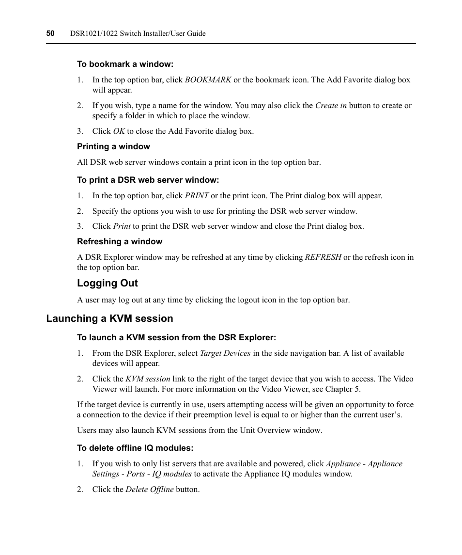 Printing a window, Refreshing a window, Launching a kvm session | Logging out | Avocent DSR1021 User Manual | Page 62 / 110