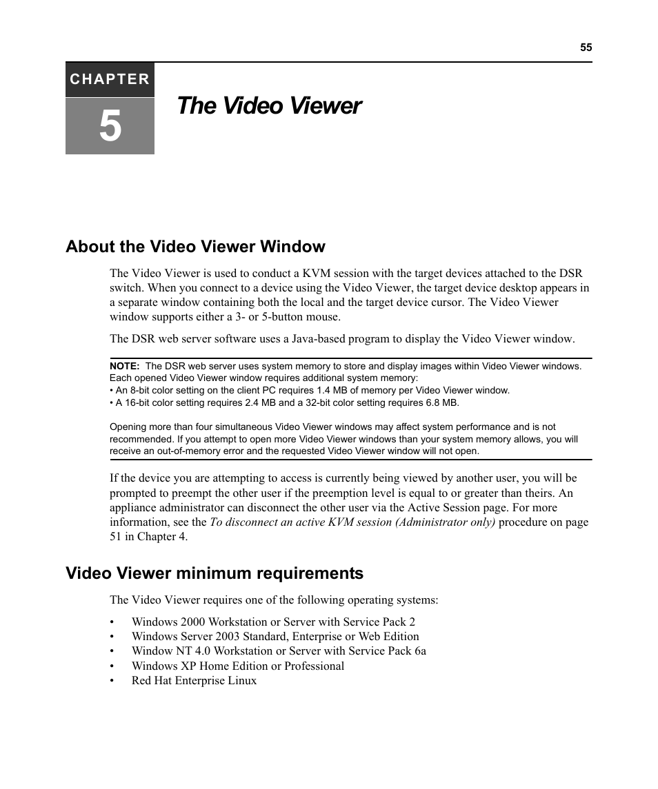 The video viewer, About the video viewer window, Video viewer minimum requirements | Chapter 5: the video viewer, Video viewer, see chapter 5 | Avocent DSR1021 User Manual | Page 67 / 110