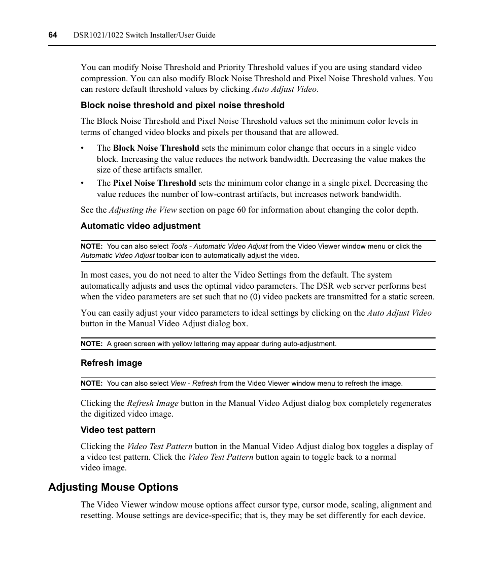 Block noise threshold and pixel noise threshold, Automatic video adjustment, Refresh image | Video test pattern, Adjusting mouse options | Avocent DSR1021 User Manual | Page 76 / 110