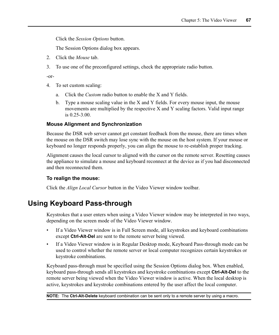 Mouse alignment and synchronization, Using keyboard pass-through | Avocent DSR1021 User Manual | Page 79 / 110