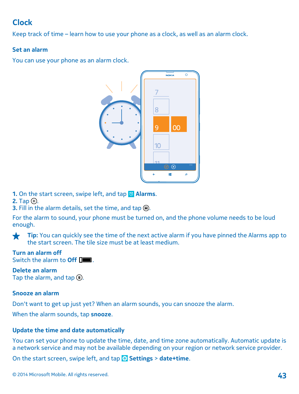 Clock, Set an alarm, Snooze an alarm | Update the time and date automatically | Nokia Lumia 1320 User Manual | Page 43 / 124