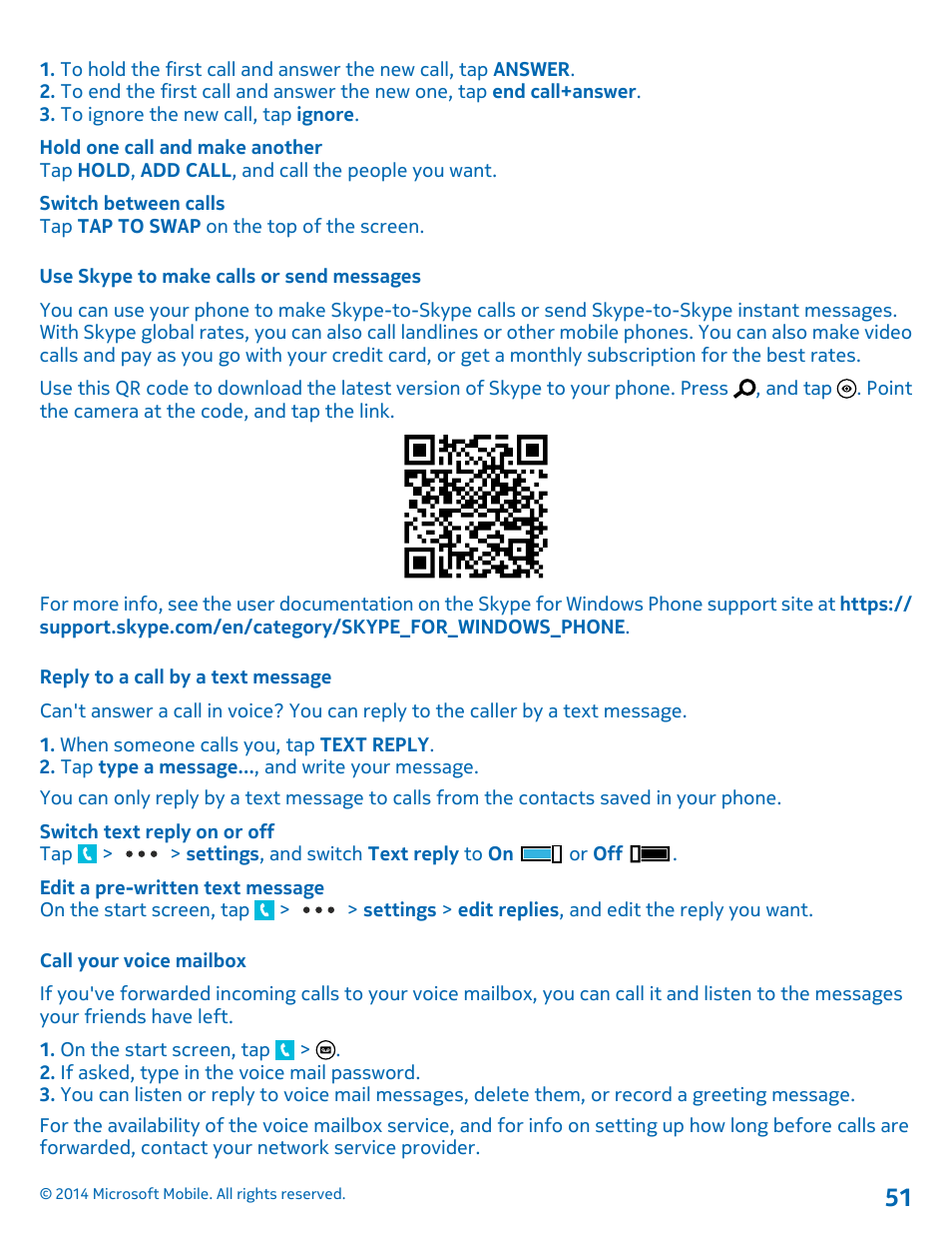 Use skype to make calls or send messages, Reply to a call by a text message, Call your voice mailbox | Nokia Lumia 1320 User Manual | Page 51 / 124