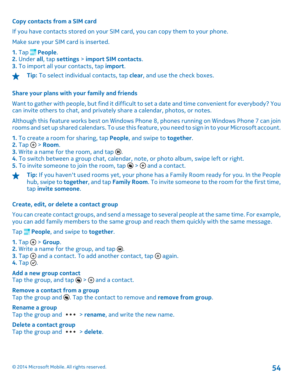 Copy contacts from a sim card, Share your plans with your family and friends, Create, edit, or delete a contact group | Nokia Lumia 1320 User Manual | Page 54 / 124