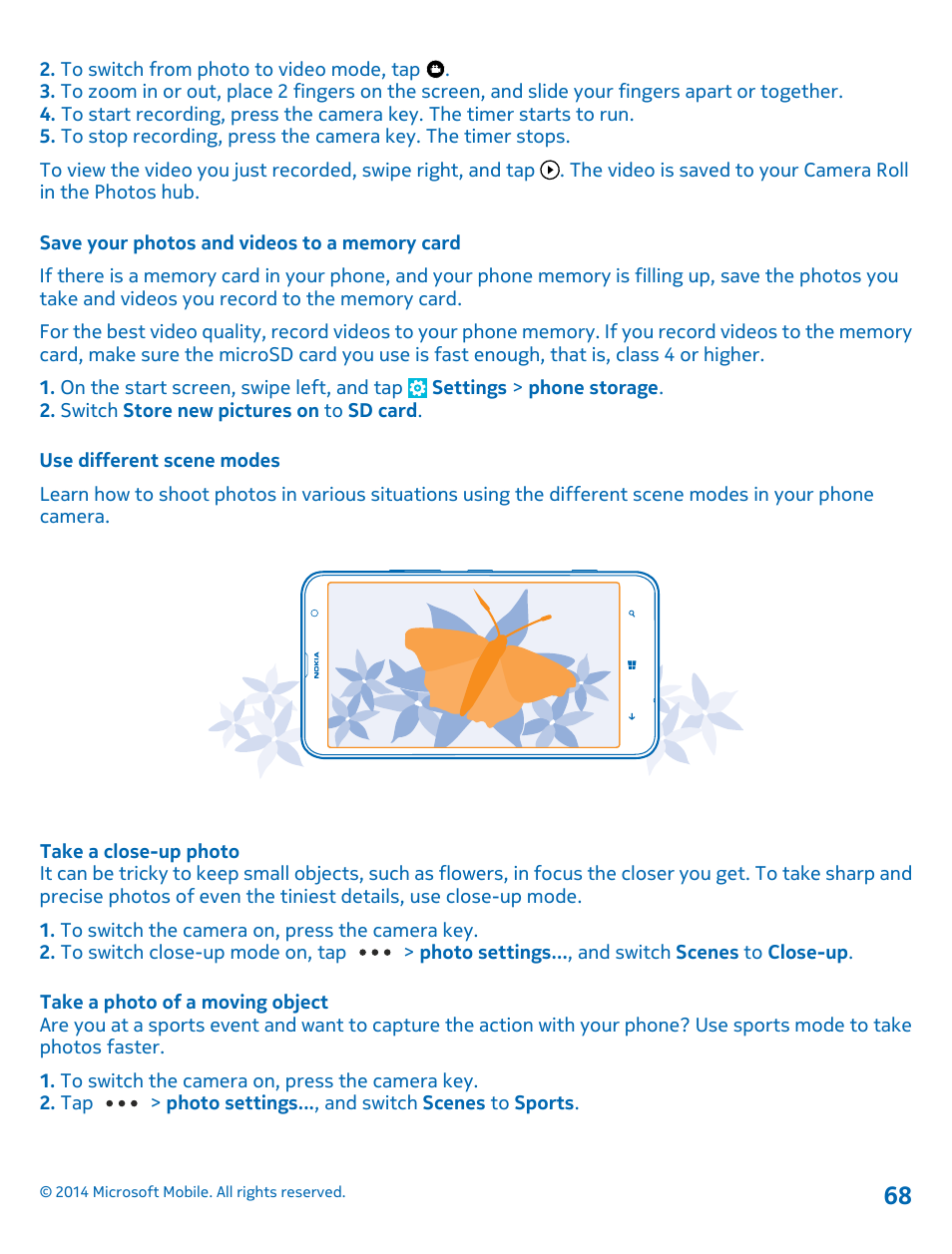 Save your photos and videos to a memory card, Use different scene modes, Take a close-up photo | Take a photo of a moving object | Nokia Lumia 1320 User Manual | Page 68 / 124