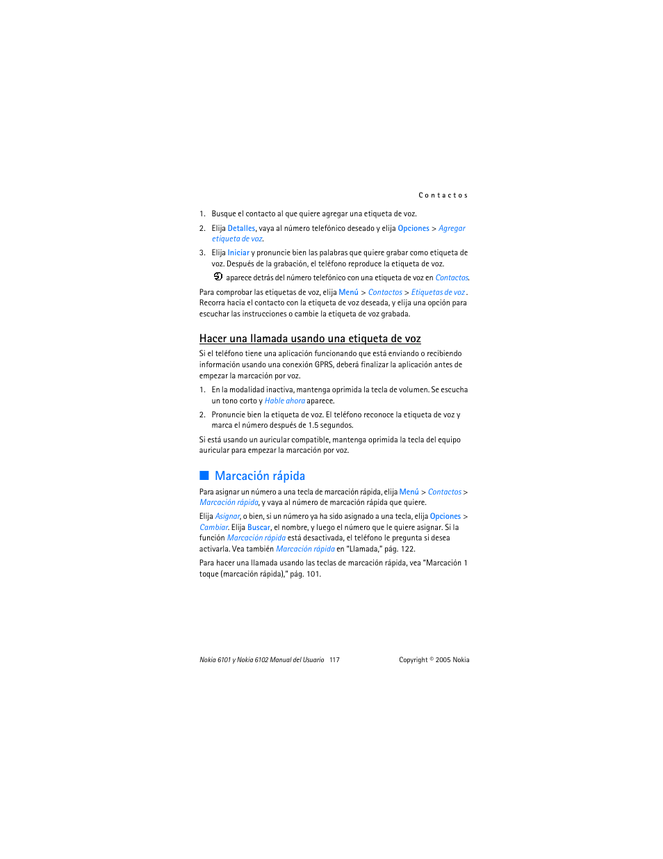 Marcación rápida, Hacer una llamada usando una etiqueta de voz | Nokia 6102 User Manual | Page 118 / 169