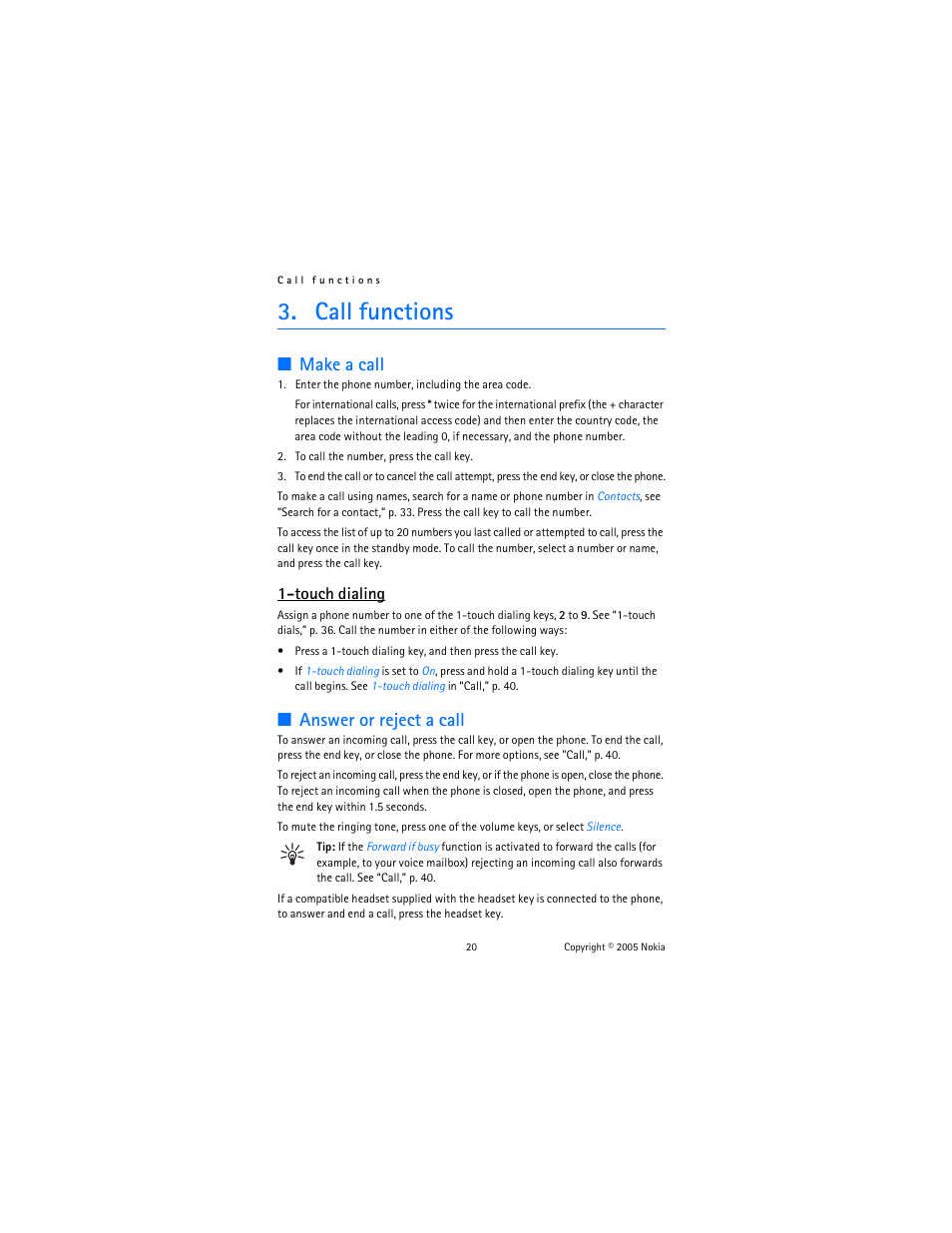 Call functions, Make a call, Answer or reject a call | Make a call answer or reject a call, Touch dialing | Nokia 6102 User Manual | Page 21 / 169