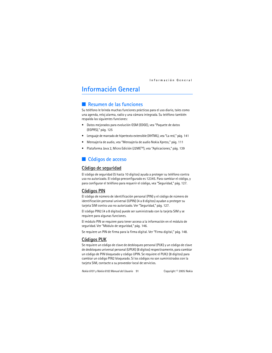 Información general, Resumen de las funciones, Códigos de acceso | Resumen de las funciones códigos de acceso, Código de seguridad, Códigos pin, Códigos puk | Nokia 6102 User Manual | Page 92 / 169