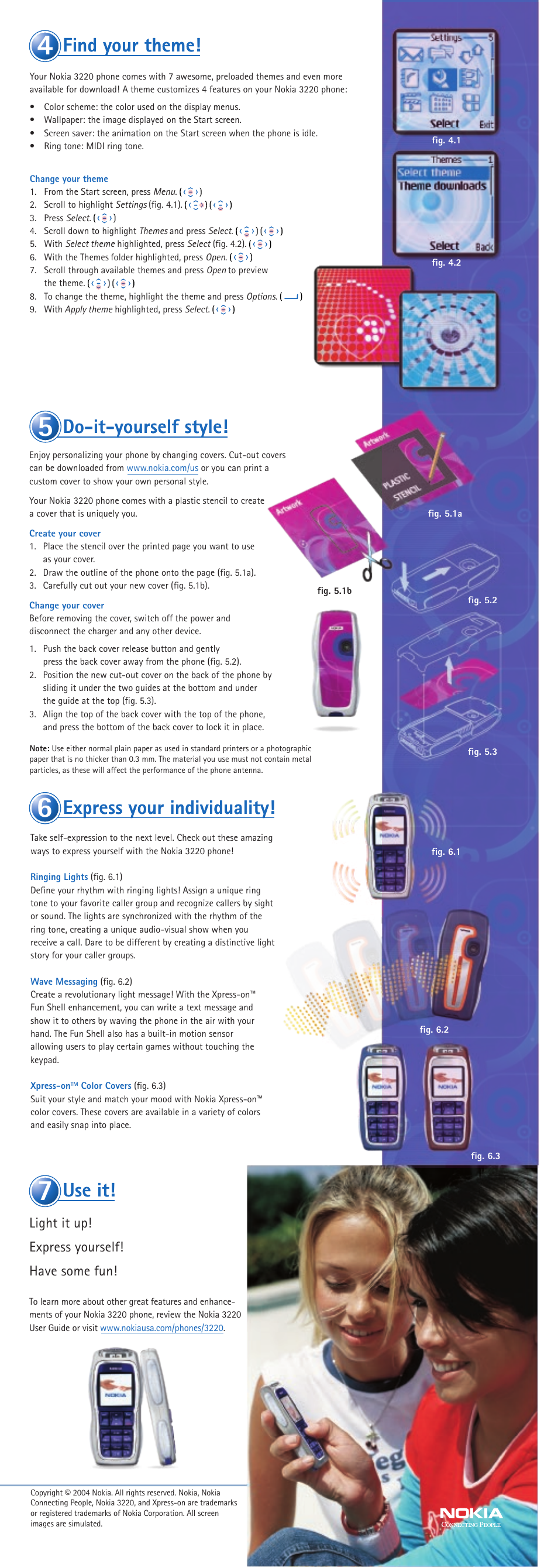 Use it, Find your theme, Do-it-yourself style | Express your individuality | Nokia 3220 User Manual | Page 2 / 2