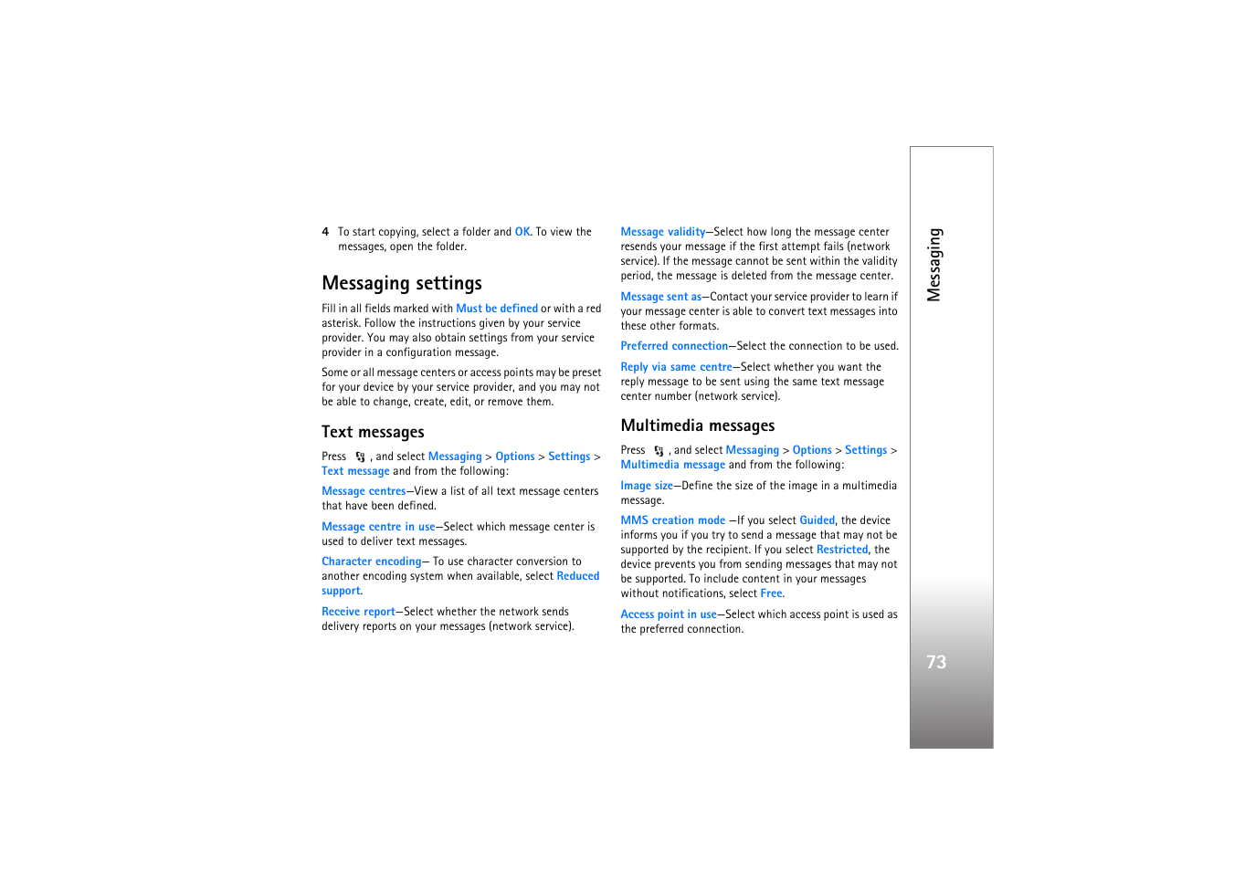 Messaging settings, Text messages, Multimedia messages | Messaging | Nokia N76 User Manual | Page 105 / 157