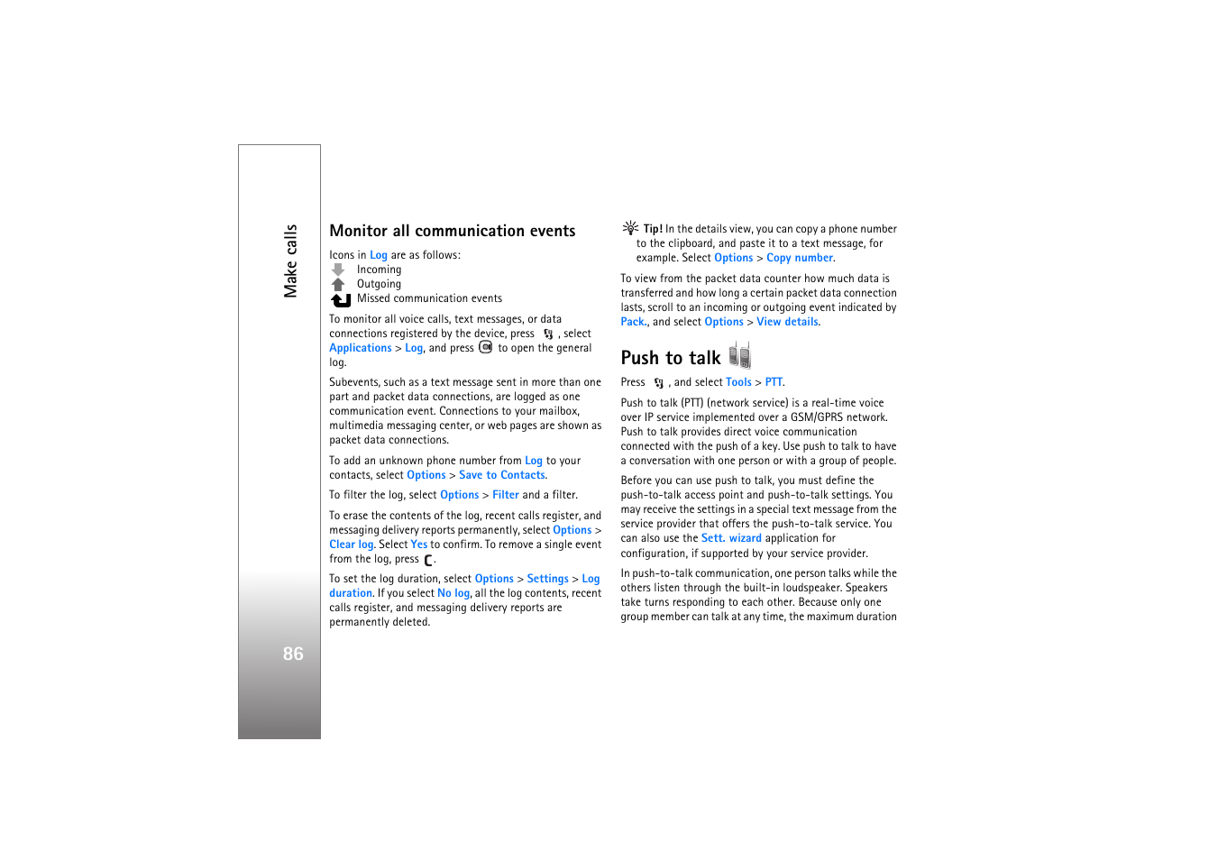 Monitor all communication events, Push to talk, Make calls | Nokia N76 User Manual | Page 118 / 157
