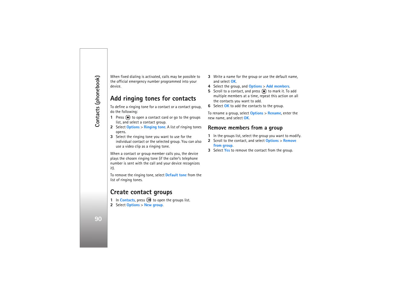 Add ringing tones for contacts, Create contact groups, Remove members from a group | For contacts’, p. 90, Create contact groups’, p. 90, Contacts (phonebook) | Nokia N76 User Manual | Page 122 / 157