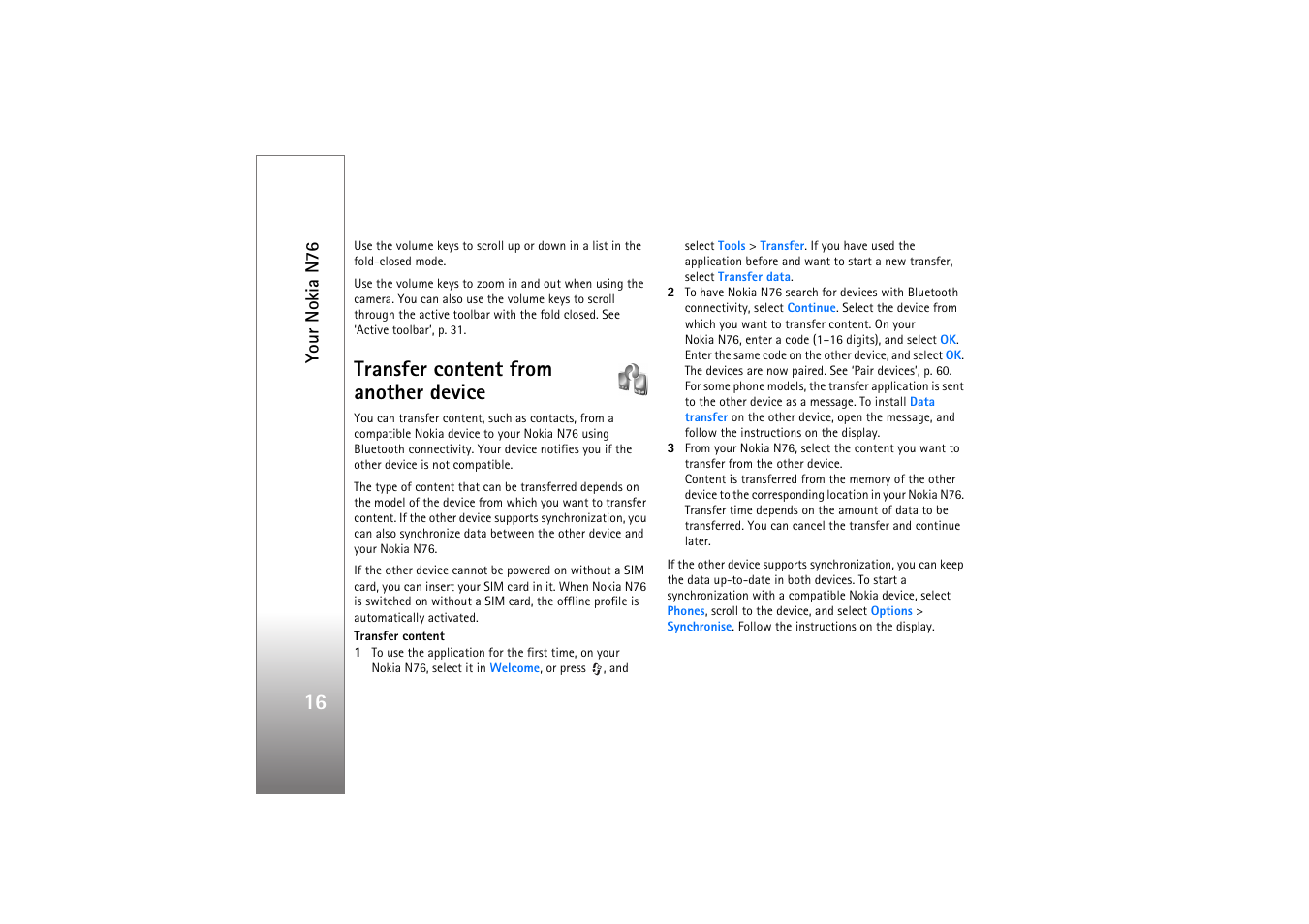 Transfer content from another device, Your nokia n76 | Nokia N76 User Manual | Page 48 / 157