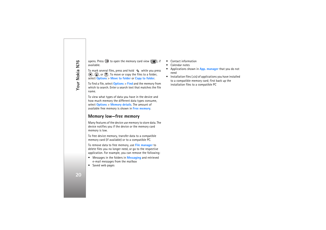 Memory low—free memory, Your nokia n76 | Nokia N76 User Manual | Page 52 / 157