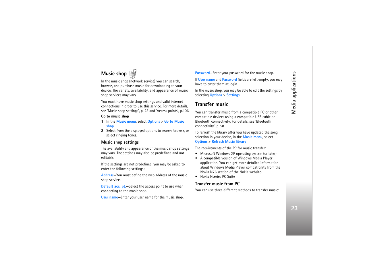 Music shop, Music shop settings, Transfer music | Transfer music from pc, Media applications | Nokia N76 User Manual | Page 55 / 157