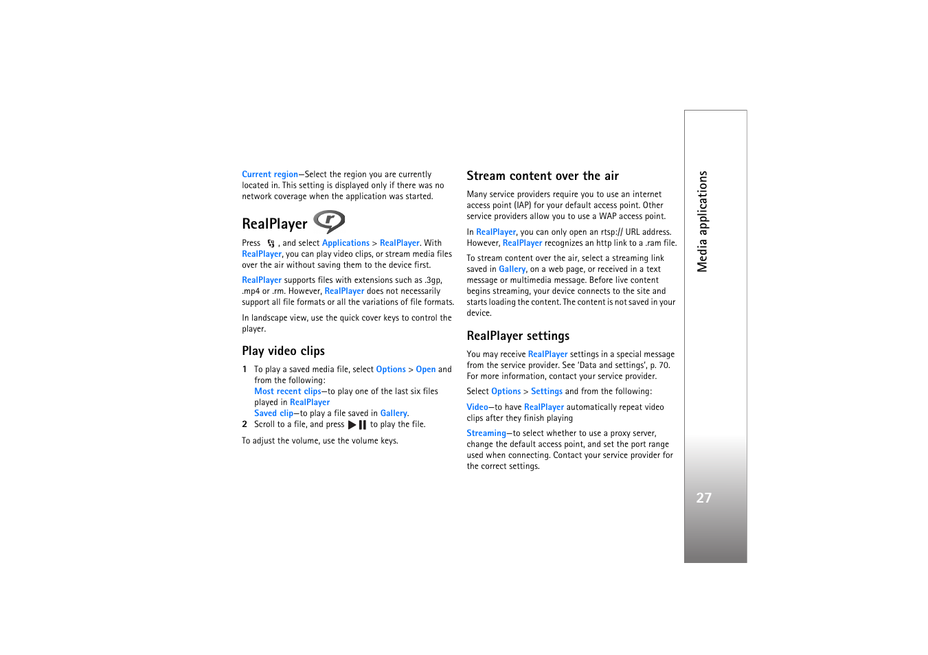 Realplayer, Play video clips, Stream content over the air | Realplayer settings, Media applications | Nokia N76 User Manual | Page 59 / 157