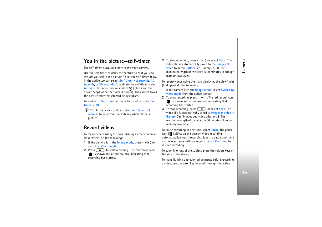 You in the picture—self-timer, Record videos, You in the picture—self-timer record videos | Record videos’, p. 35, E ‘you in, The picture—self-timer’, p. 35, 35 you in the picture—self-timer, Camera | Nokia N76 User Manual | Page 67 / 157