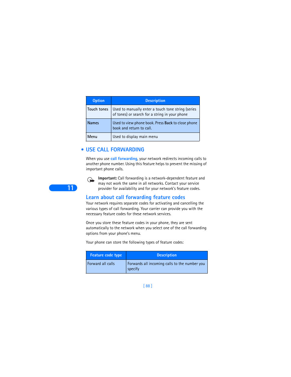 Use call forwarding, Learn about call forwarding feature codes | Nokia 6385 User Manual | Page 94 / 194