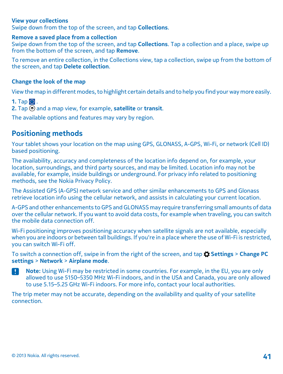 Change the look of the map, Positioning methods | Nokia Lumia 2520 User Manual | Page 41 / 67