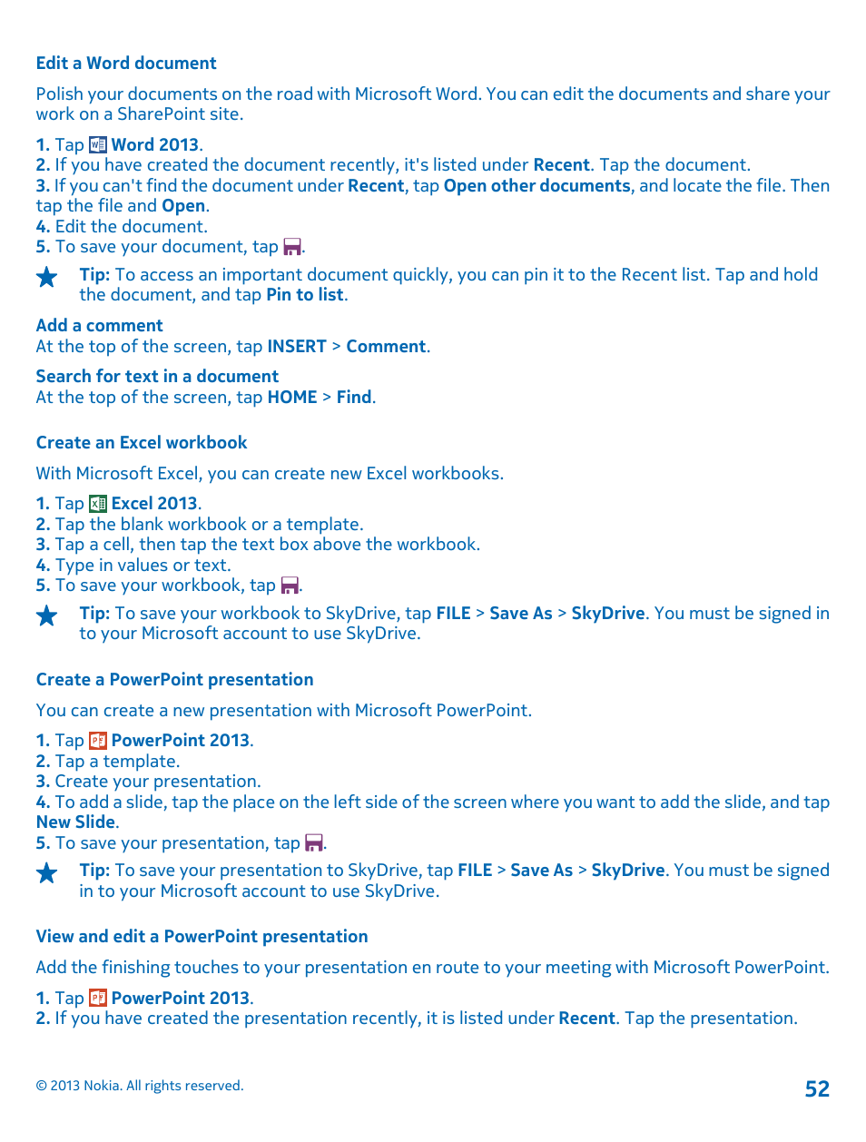 Edit a word document, Create an excel workbook, Create a powerpoint presentation | View and edit a powerpoint presentation | Nokia Lumia 2520 User Manual | Page 52 / 67