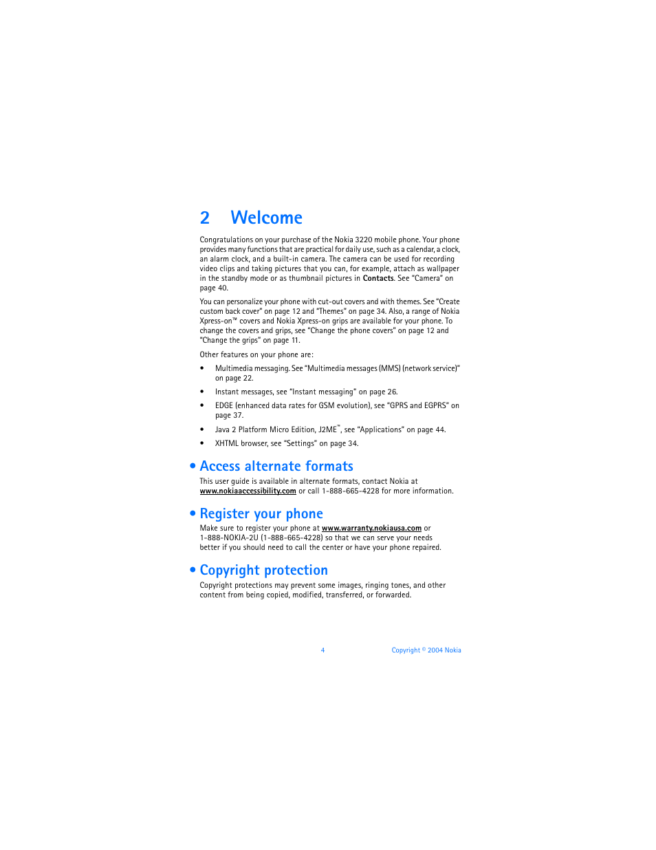 2 welcome, Access alternate formats, Register your phone | Copyright protection, Welcome, 2welcome | Nokia 3220 User Manual | Page 11 / 89