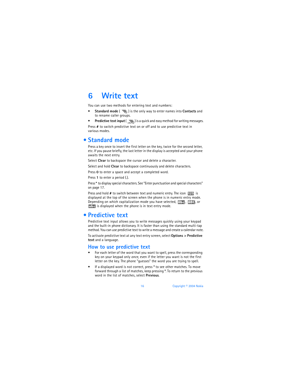 6 write text, Standard mode, Predictive text | Write text, Standard mode predictive text, 6write text, How to use predictive text | Nokia 3220 User Manual | Page 23 / 89