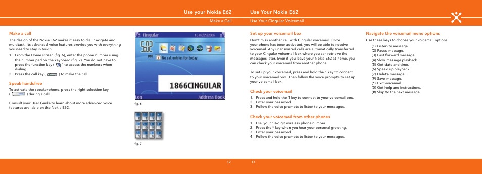 Use your nokia e62 | Nokia E62 User Manual | Page 7 / 20