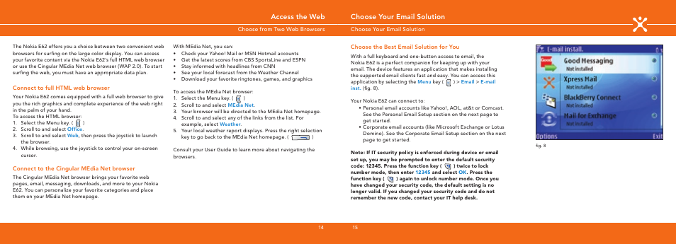 Choose your email solution, Access the web | Nokia E62 User Manual | Page 8 / 20