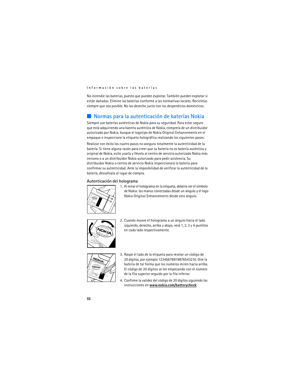 Normas para la autenticación de baterías nokia | Nokia 2610 User Manual | Page 67 / 81