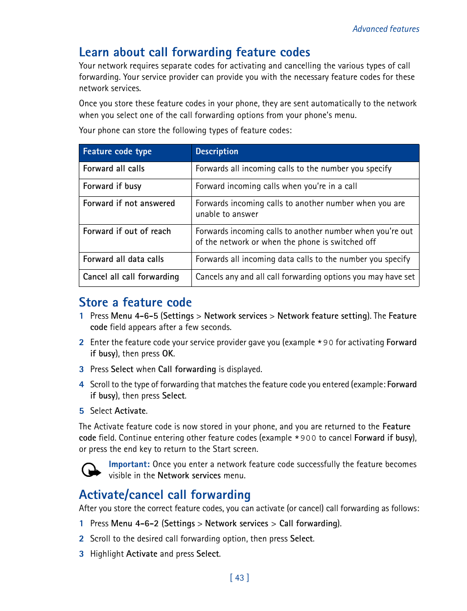 Learn about call forwarding feature codes, Store a feature code, Activate/cancel call forwarding | Nokia 3585 User Manual | Page 50 / 201