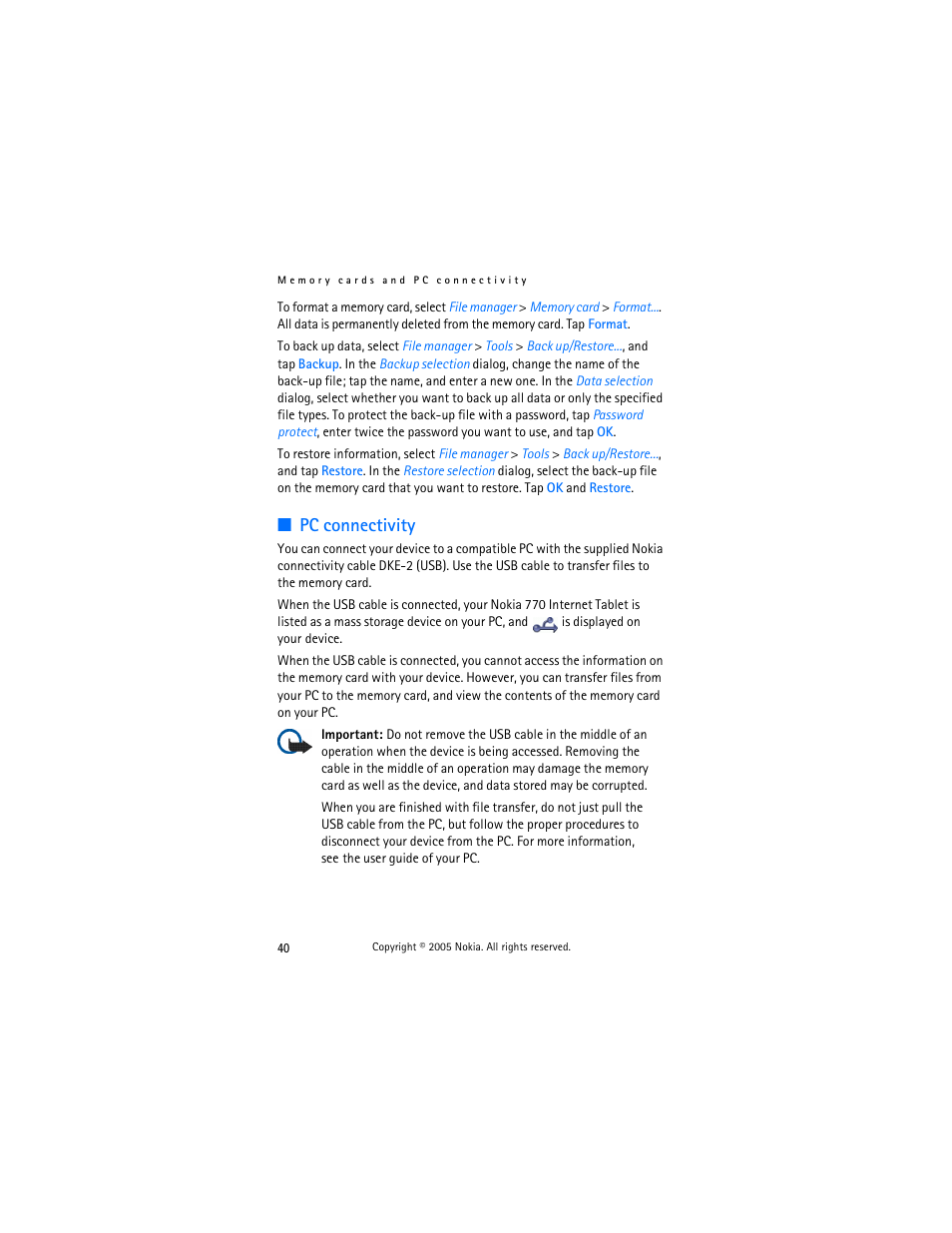 Pc connectivity | Nokia 770 User Manual | Page 40 / 48