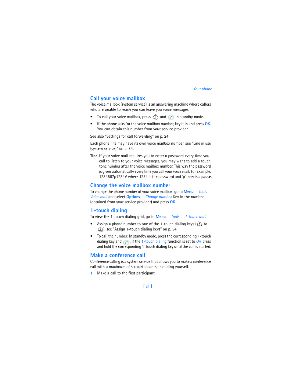 Call your voice mailbox, Change the voice mailbox number, Touch dialing | Make a conference call | Nokia 3600 User Manual | Page 30 / 217
