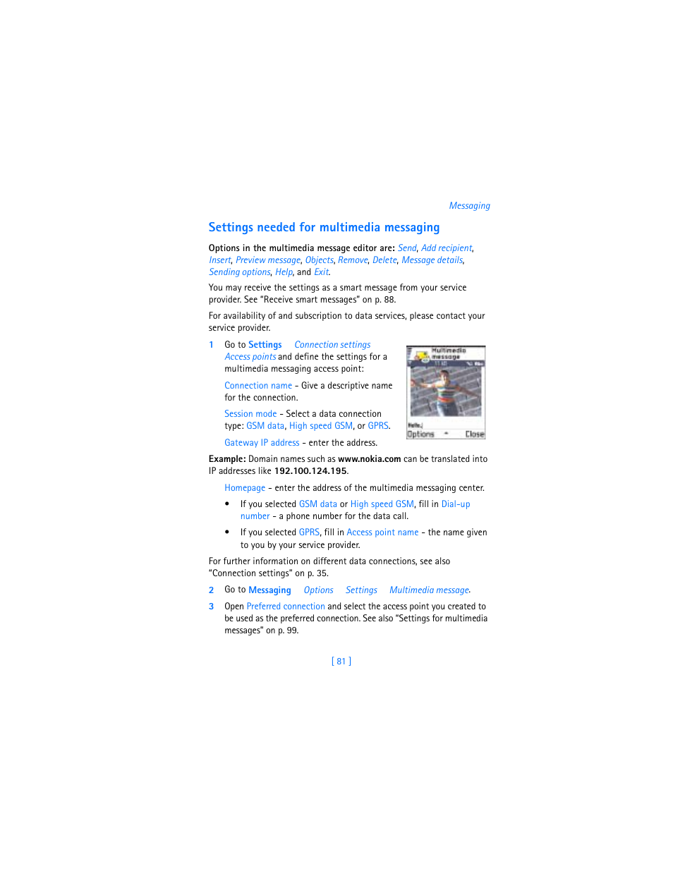 Settings needed for multimedia messaging | Nokia 3600 User Manual | Page 90 / 217